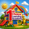1st Choice Learning Academy